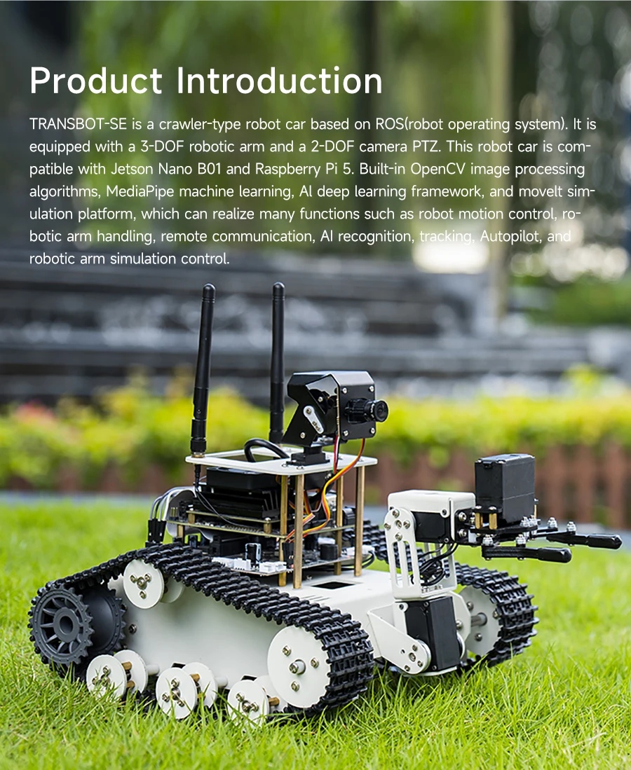 Transbot SE ROS Robot AI Vision Tank Car with 2DOF Camera PTZ Python Programing MoveIt simulation for Jetson NANO Raspberry Pi 5 Transbot SE ROS Robot AI Vision Tank Car with 2DOF Camera PTZ Python Programing MoveIt simulation for Jetson NANO Raspberry Pi 5